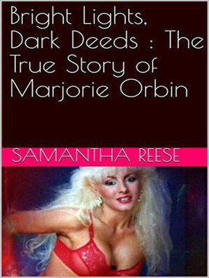 cover image of Bright Lights Dark Deeds
